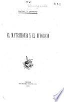 El matrimonio y el divorcio