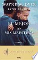 El mejor de mis maestros