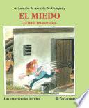 El miedo