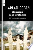 El miedo más profundo