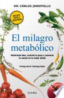 El milagro metabólico (Edición mexicana)