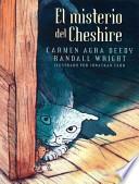 El misterio del Cheshire / The Cheshire Cheese Cat