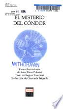 El Misterio Del Condor