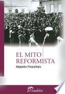 El mito reformista