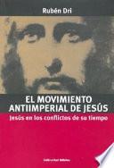 El movimiento antiimperial de Jesús