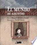 El mundo de adentro
