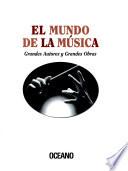 El mundo de la música