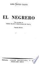 El negrero, vida novelada de Pedro Blanco Fernández de Trava