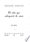 El niño que enloqueció de amor