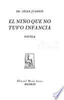 El nino que no tuvo infancia