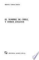 El nombre de Chile y otros ensayos