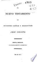 El Nuevo Testamento de Nuestro Señor y Redentor Jesus Cristo