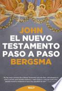El Nuevo Testamento paso a paso