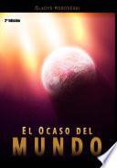 Libro El Ocaso del Mundo