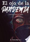 El ojo de la pandemia
