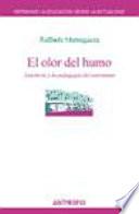 El olor del humo