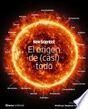 El origen de (casi) todo