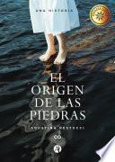 El Origen de las Piedras