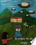 EL ORIGEN DE LOS MICHIS