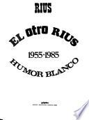 El otro Rius