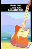 El país de la dama eléctrica