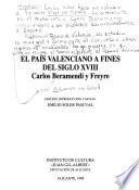 El País Valenciano a fines del siglo XVIII