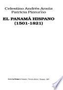 El Panamá hispano (1501-1821)