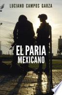 El paria mexicano
