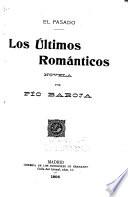 El Pasado: Los ultimos romanticos