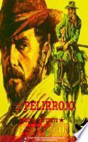 El Pelirrojo (Colección Oeste)