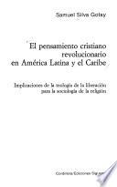 El pensamiento cristiano revolucionario en América Latina y el Caribe
