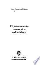 El pensamiento económico colombiano