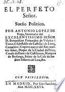 El perfeto senor. Sueno politico
