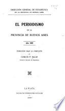 El periodismo en la provincia de Buenos Aires, 1907