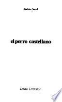 El perro castellano