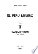 El Perú minero: Yacimientos. 3 v