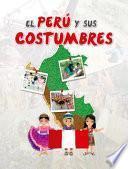 El Perú y sus costumbres