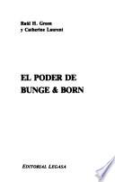 El poder de Bunge & Born