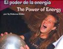 El Poder de La Energia/The Power of Energy