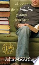El poder de la palabra y cómo estudiarla