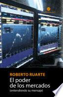 El Poder de Los Mercados