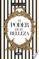 El poder de tu belleza