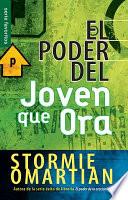 El poder del joven que ora/ Power of A Praying Teen, The