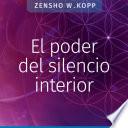 El poder del silencio interior