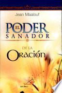 EL PODER SANADOR DE LA ORACIÓN