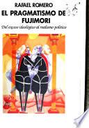 El pragmatismo de Fujimori