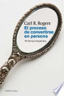 El proceso de convertirse en persona