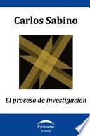 El proceso de investigación