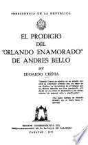 El prodigio del Orlando enamorado de Andrés Bello
