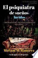 El psiquiatra de sueños lúcidos